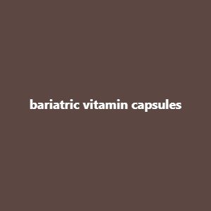 bariatric vitamin capsules